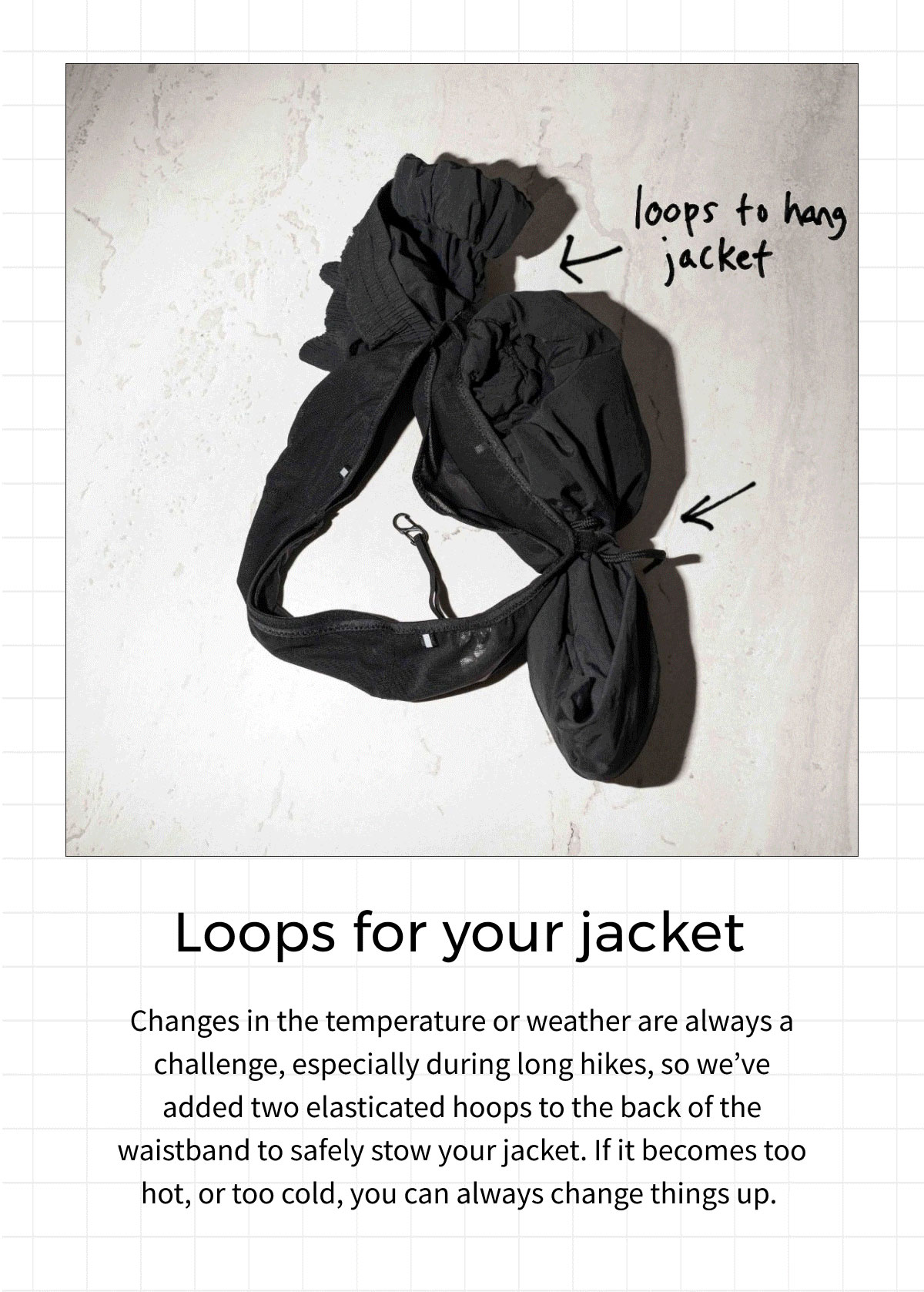 Loops for your jacket