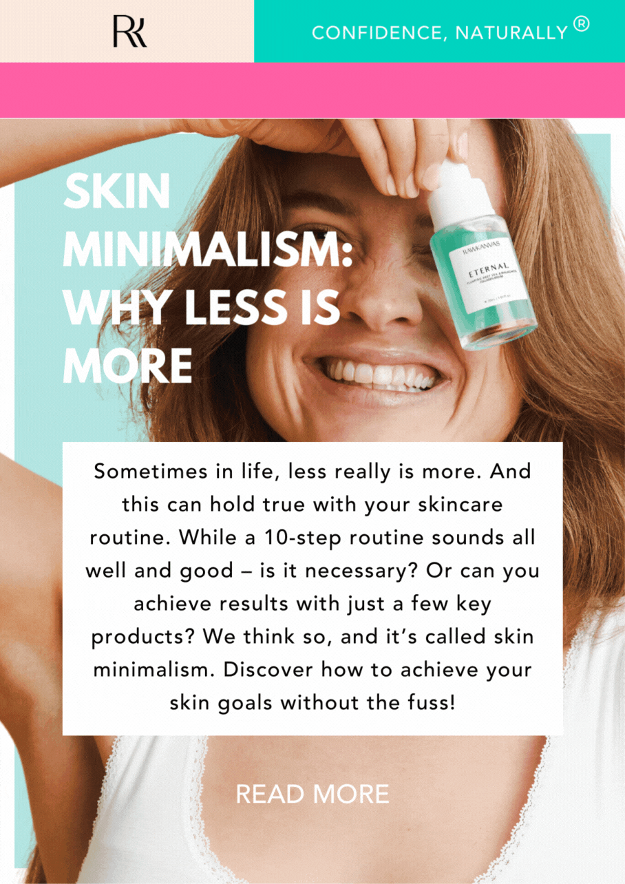 RAWKANVAS: Are you overcomplicating your skincare? Here's how to  simplify