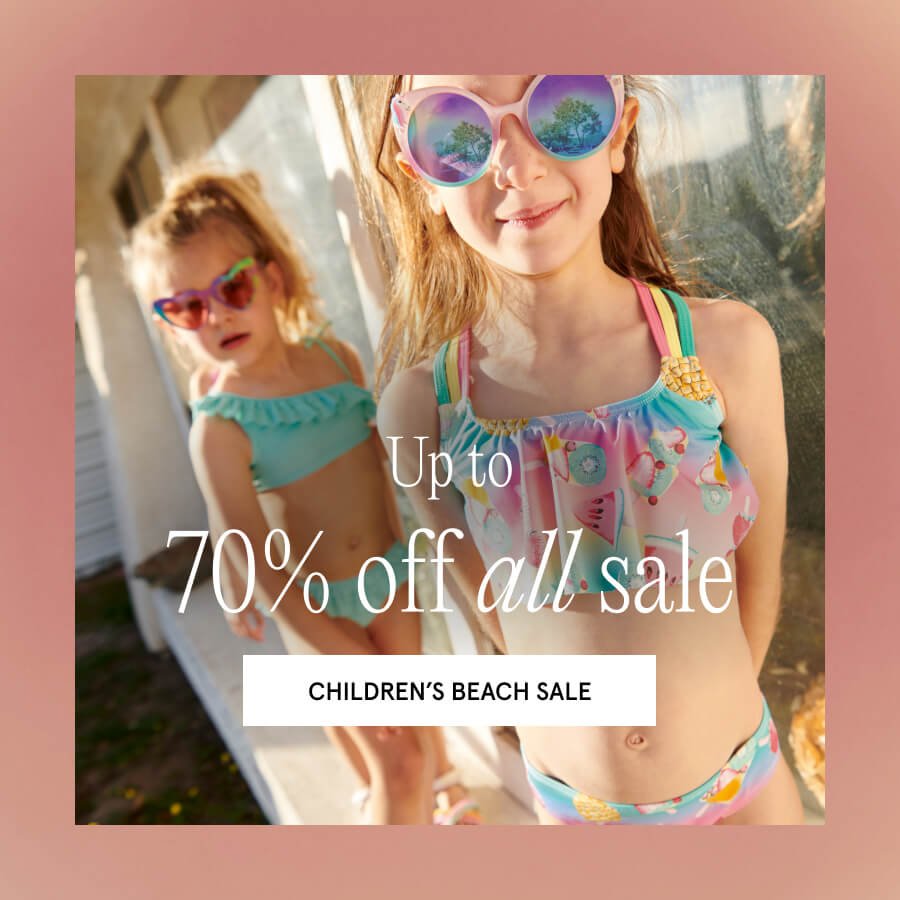 Discover up to 70% off all sale SHOP CHILDREN beach