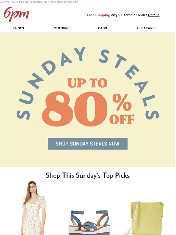 6pm Email Newsletters Shop Sales Discounts and Coupon Codes