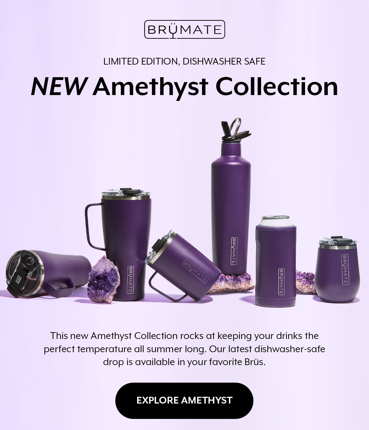 Brumate Amethyst Collection