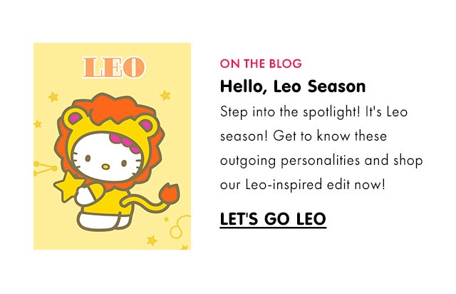 On the Blog | Hello, Leo Season