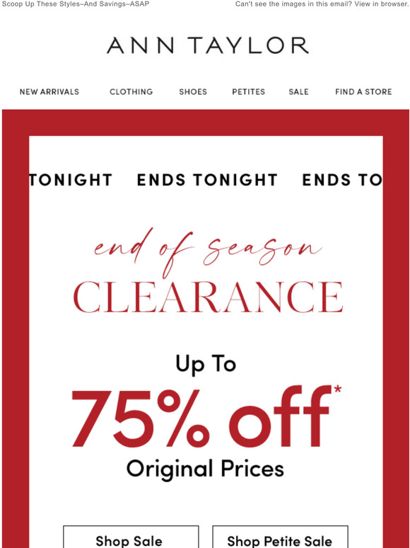 Ann Taylor Email Newsletters Shop Sales, Discounts, and Coupon Codes