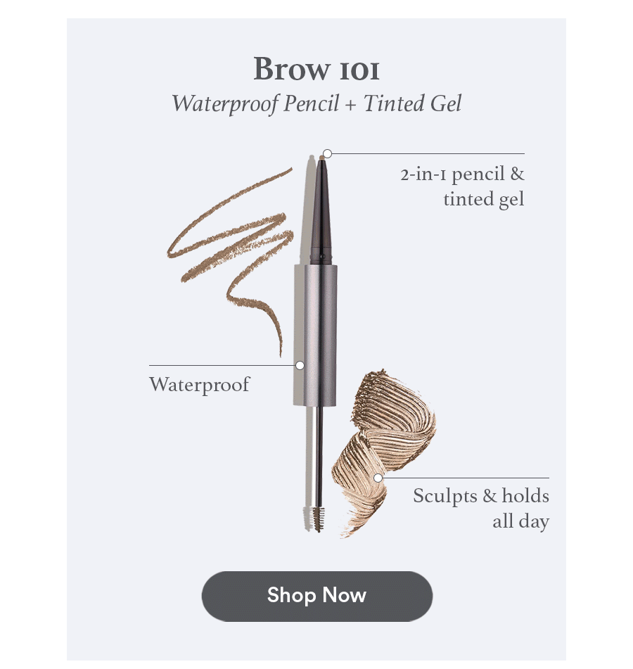 A Match Made for Summer | Brow 101 Waterproof Pencil + Tinted Gel