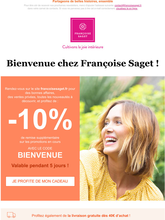 Bienvenue chez Françoise Saget ! -10% supplémentaires sur tout le site avec le code BIENVENUE !