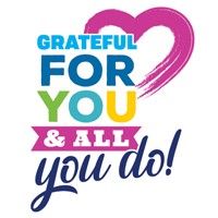 Grateful For You & All You Do!