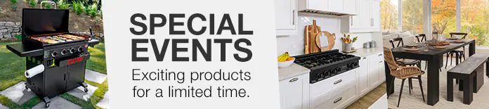Special Events. Exciting products for a limited time.