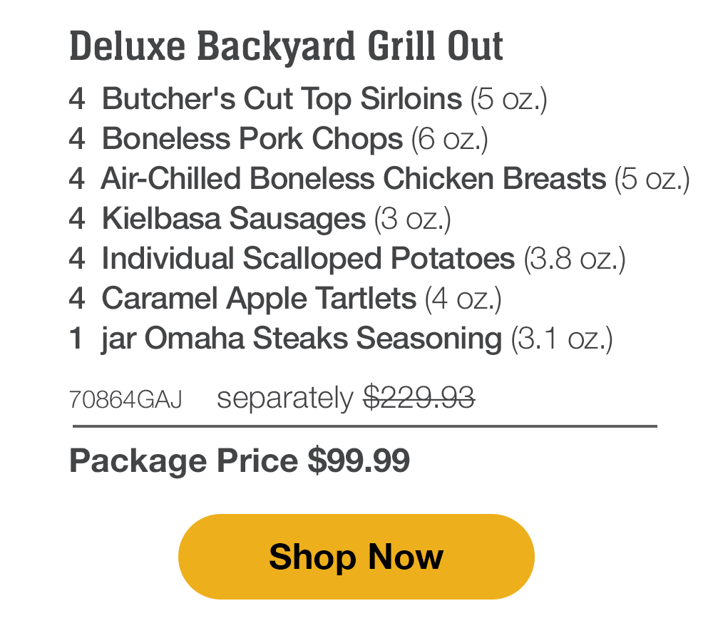 Deluxe Backyard Grill Out - 70864GAJ separately $229.93 | Package Price $99.99 || Shop Now