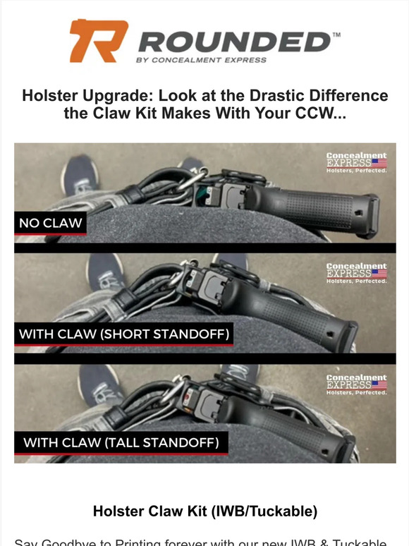 Concealment Express Claw vs. NO Claw (drastic difference) Milled
