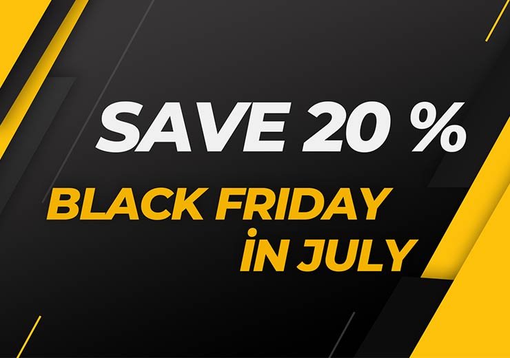 Save 20% at "The Black Friday in July"