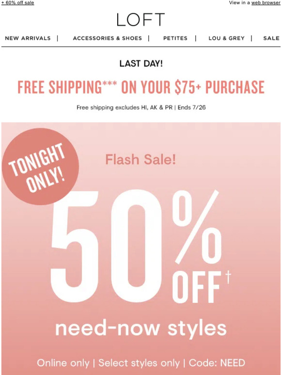 Loft Email Newsletters: Shop Sales, Discounts, and Coupon Codes