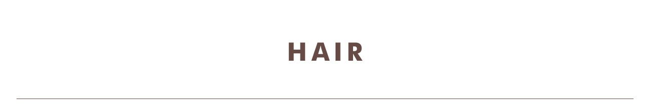 HAIR >>
