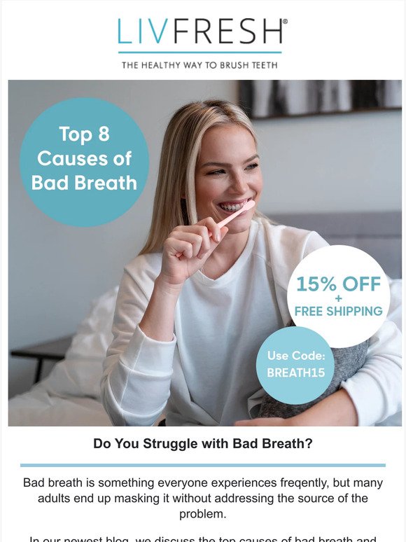 Do you suffer from bad breath?