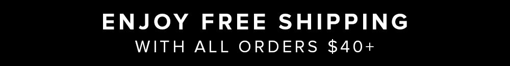 Enjoy Free Shipping