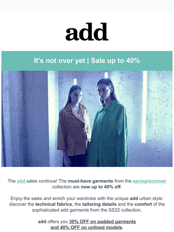 Sale add up to 40% off.  Buy your favorite items now.