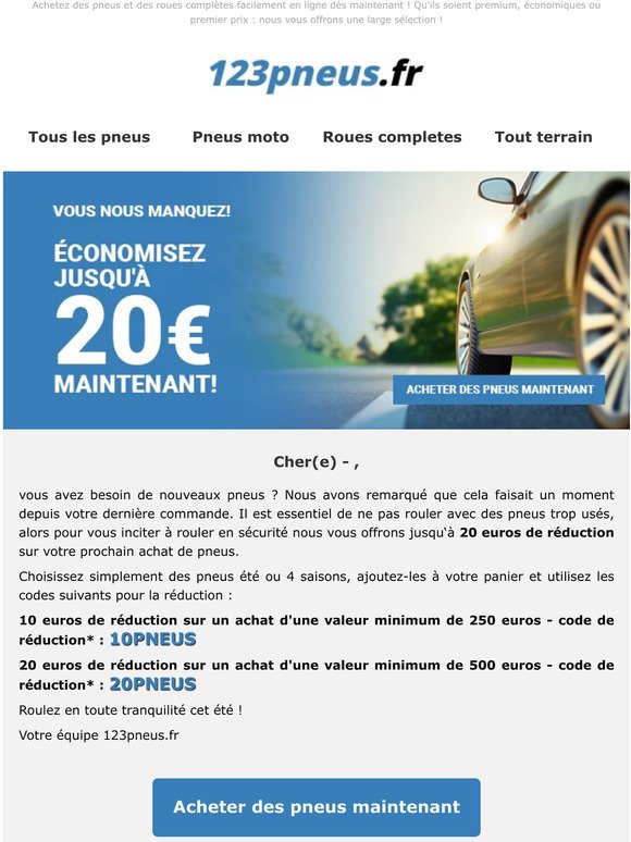 Réduction de 20 euros sur votre prochain achat de pneus !