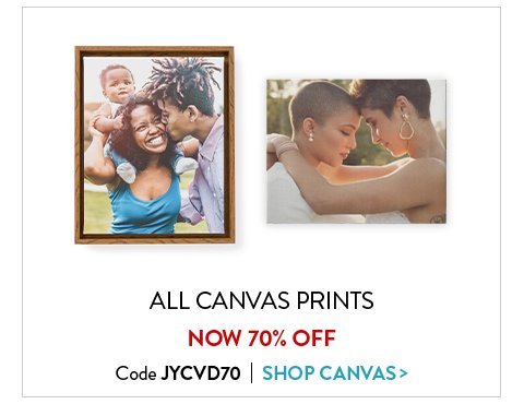 All Canvas Prints | Now 70% Off | Code JYCVD70 | Shop Canvas >