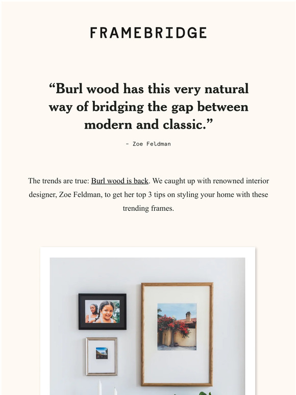 Framebridge 3 Burl wood design tips from an expert Milled