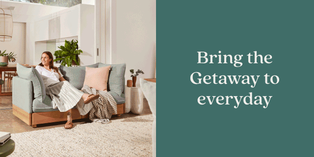 Bring the Getaway to everyday