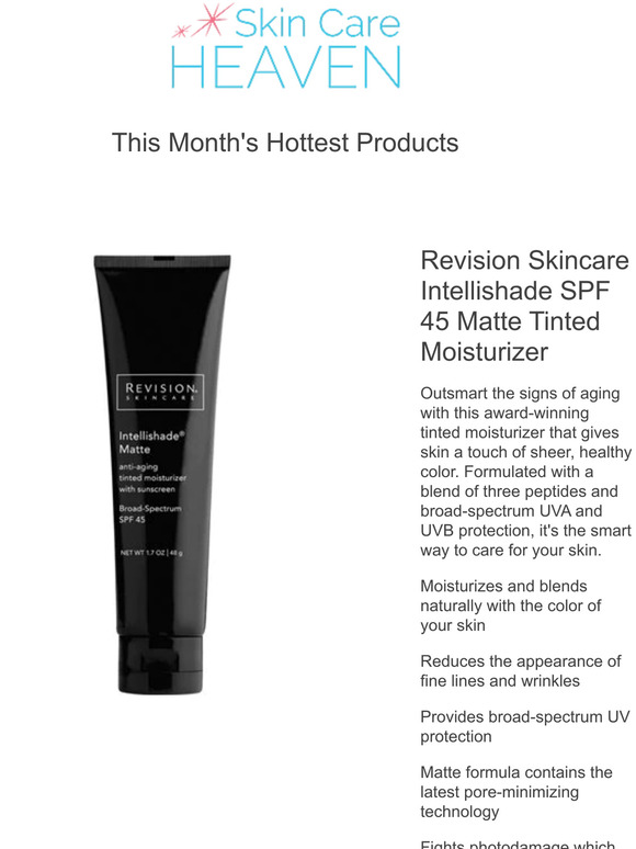 Don't miss Revision Skincare Intellishade SPF 45 Matte Tinted Moisturizer and more!