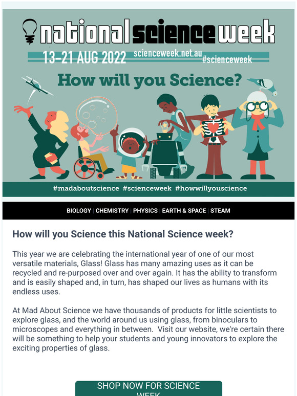🔬 National Science Week - 13-21 August 2022