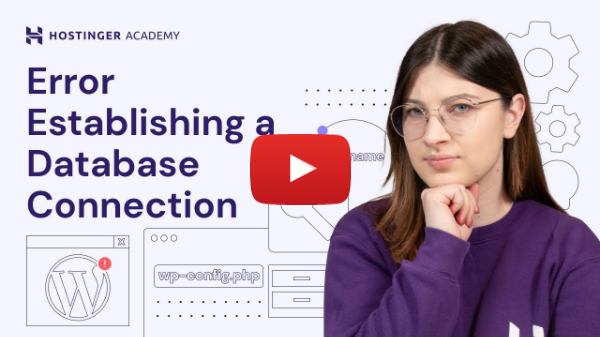 How to Fix Error Establishing a Database Connection