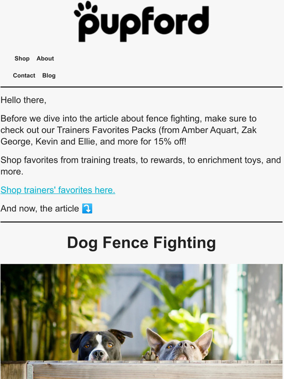 Pupford LLC [article] Dog Fence Fighting Why Dogs Do it and How to Stop it 🐶 Milled