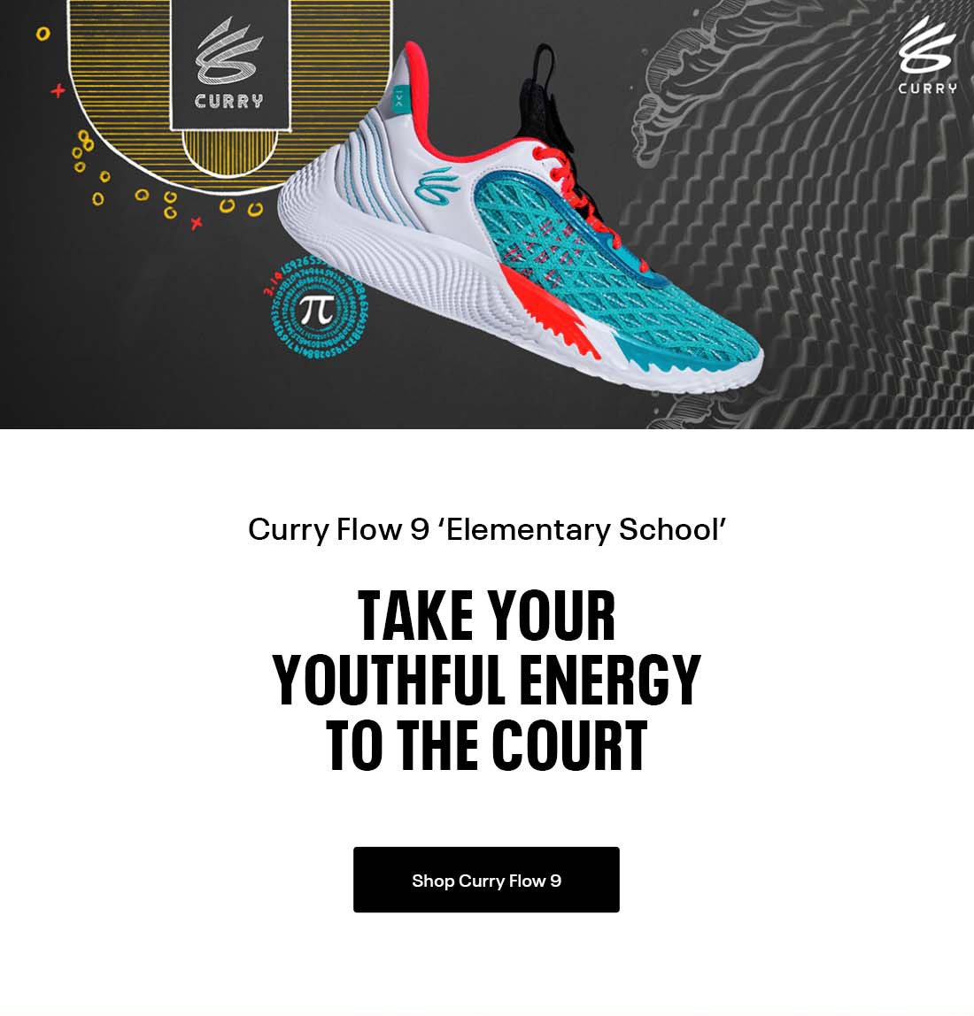 Under Armour BE: Just Dropped: Curry Flow 9 'Elementary School 