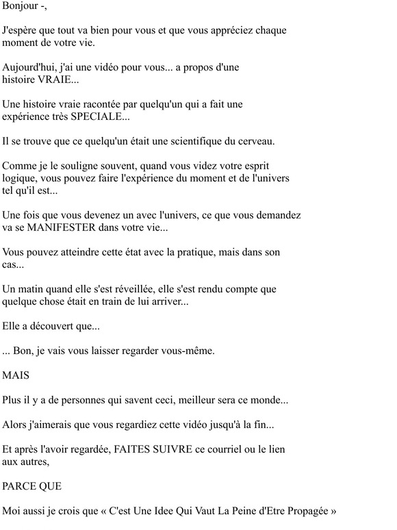 —, Voici une Idee qui Vaut la Peine d'etre Propagee...