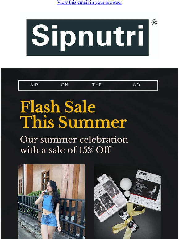 Sipnutri Summer Flash Sale Starts Now!