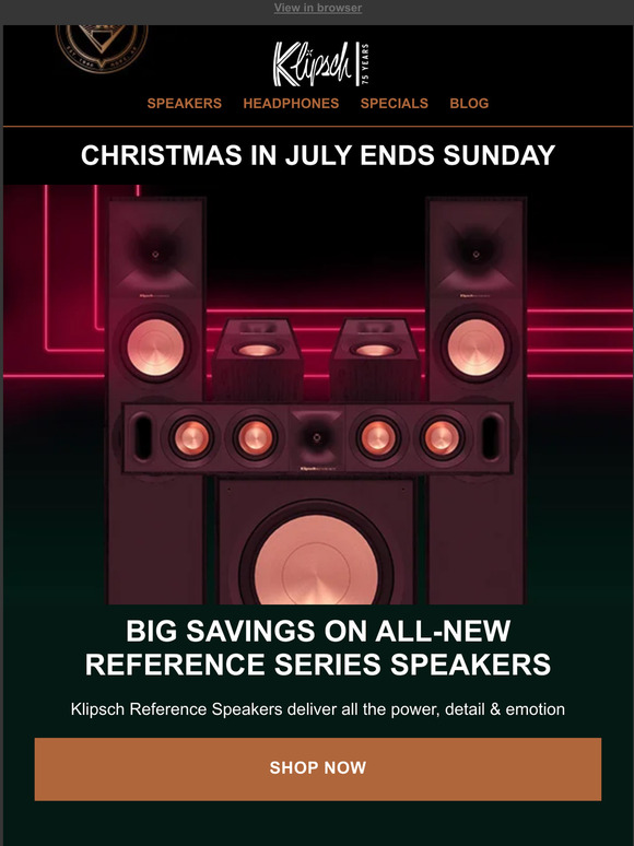 Klipsch: CHRISTMAS IN JULY