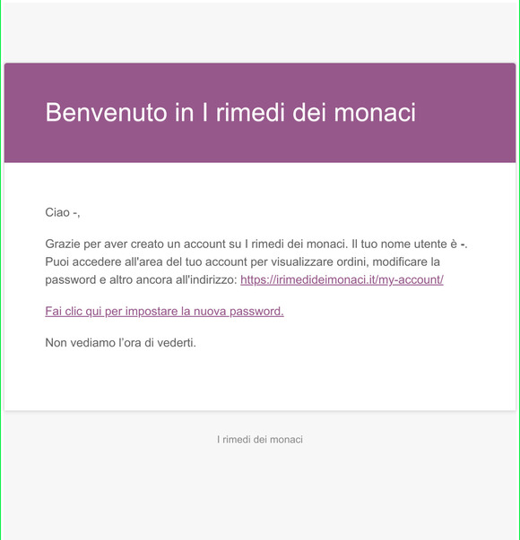 Il tuo account I rimedi dei monaci è stato creato.