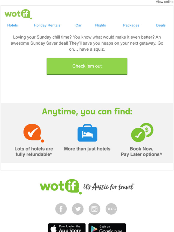 You're in, —... we have next-level Sunday offers coming your way.
