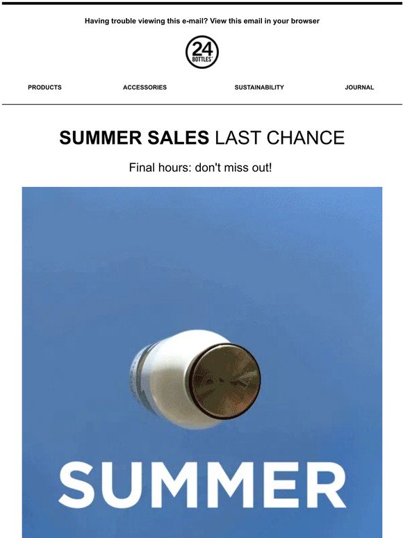 🔥Last Chance! Summer Sales end in a few hours