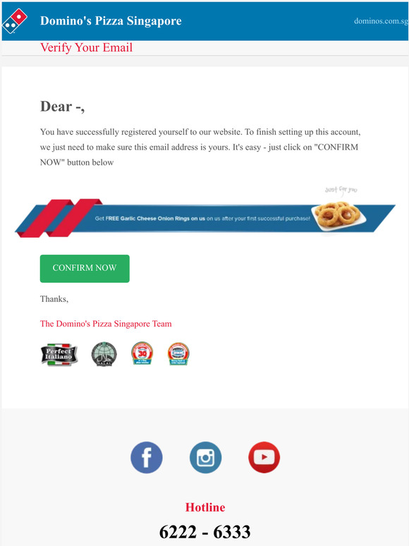 Domino s singapore please verify your email milled