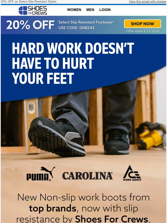Save 20% + New Non-Slip Boots for the Toughest Jobs