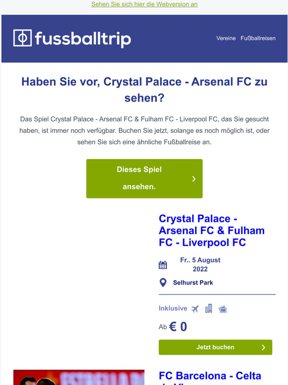 Jetzt immer noch verfügabr: Crystal Palace - Arsenal FC & Fulham FC - Liverpool FC