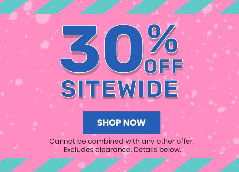 30% Off Sitewide Shop Now