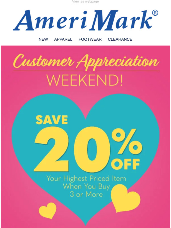 AmeriMark Customer Appreciation Weekend! Save 20 off! Milled