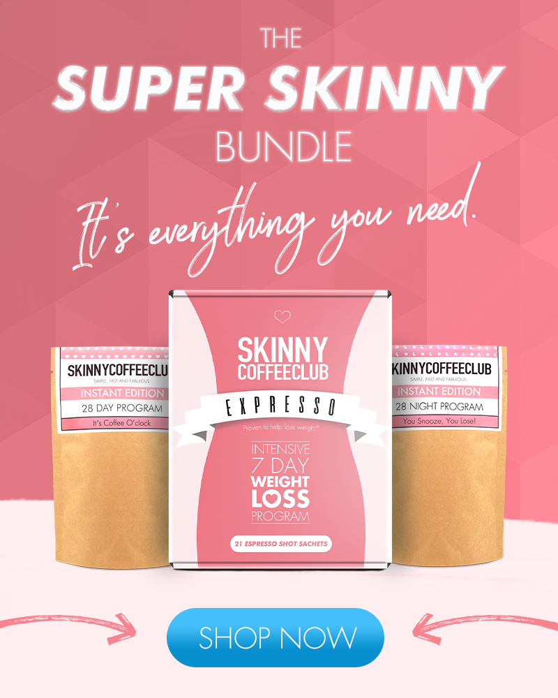 Get an EXTRA 25% Off our Super Skinny Bundle