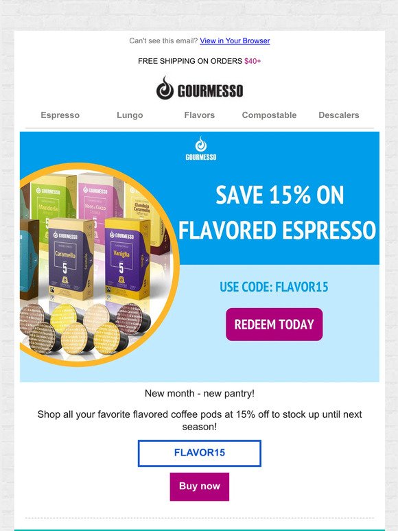 Your favorite flavored espresso now at 15% off