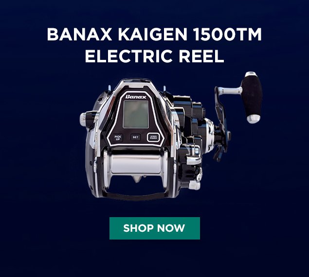 Tackle Direct: 😎 Brand New Banax Electric Reels In-Stock!