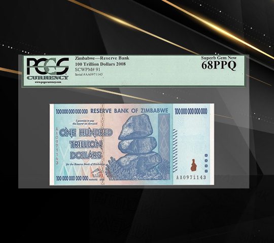 100 Trillion PCGS 68