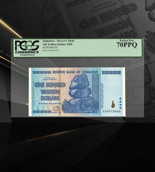 100 Trillion PCGS 70