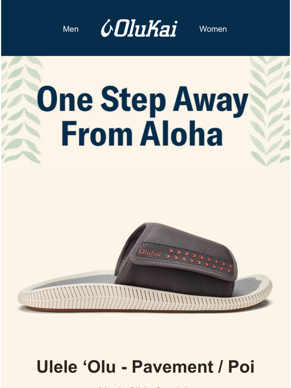 OluKai Don't Walk Away Without Your New OluKai Milled