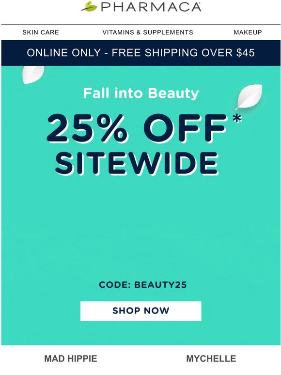 All your 🦚 beauty needs NOW 25% OFF