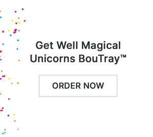 Get Well Magical Unicorns BouTray™