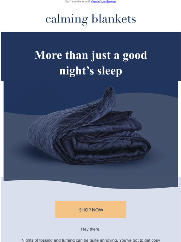 “I have not slept this well in 20 years.”
