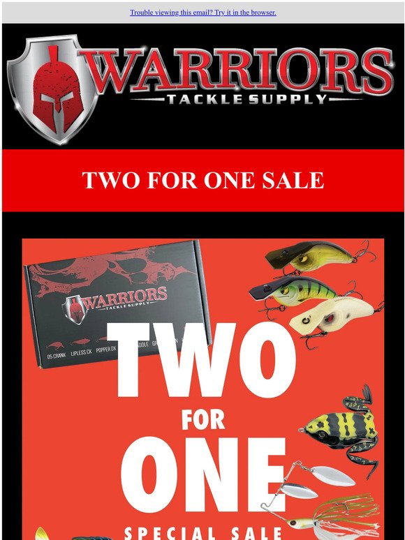 Warriors Tackle Supply: Limited Time: Two for One Sale!!!!