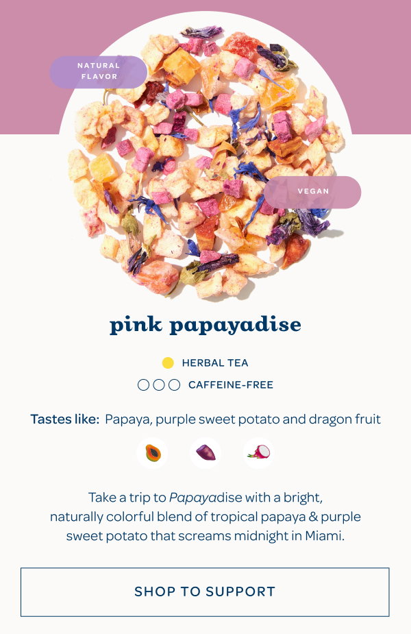 Take a trip to Papayadise with a bright, naturally colourful blend of tropical papaya & purple sweet potato - Shop Pink Papayadise